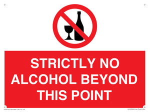 STRICTLY NO ALCOHOL BEYOND THIS POINT